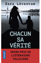 Chacun sa verite