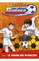 Captain tsubasa - tome 2 le tournoi des interclubs - vol02