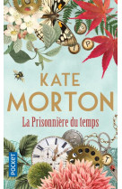 La prisonniere du temps