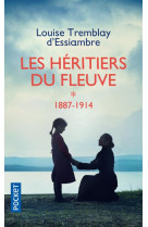 Les heritiers du fleuve - tome 1 1887-1914 - vol01