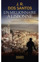 Un millionnaire a lisbonne