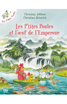 Les p-tites poules - tome 17 les p-tites poules et l-oeuf de l-empereur - vol17