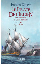 Les aventures de gilles belmonte - tome 3 le pirate de l-indien - les aventures de gilles belmonte -