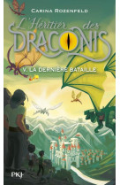 L-heritier des draconis - tome 5 la derniere bataille - vol05