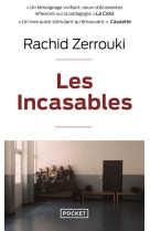 Les incasables