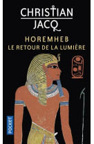 Horemheb - le retour de la lumiere