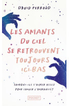 Les amants du ciel se retrouvent toujours ici-bas