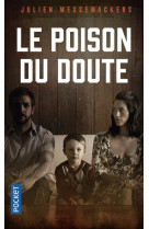 Le poison du doute