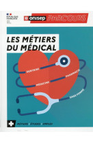 Les metiers du medical