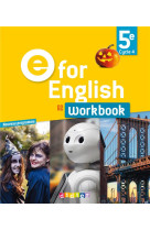 E for english 5e - anglais ed.2017 -workbook