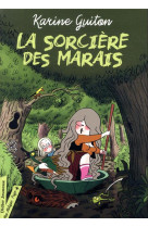 La sorciere des marais