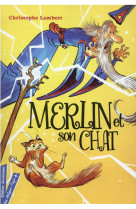 Merlin et son chat