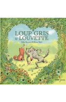 Loup gris - t05 - loup gris et louvette