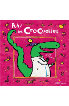 Pirouette - t11 - ah ! les crocodiles - relook 2020