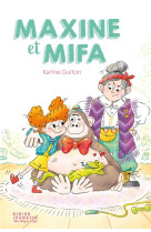 Maxine et mifa