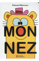 Les tout-cartons petite enfance - t18 - mon nez