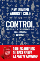 Control - l-ere de l-ia et de l-hypersurveillance a deja commance