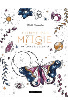 Comme par magie, un livre a colorier