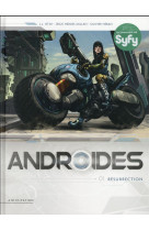 Androides t01 - resurrection