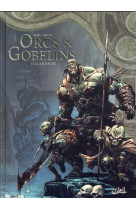 Les terres d-arran - orcs et gobelins - orcs et gobelins t15 - lardeur