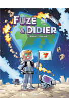 Fuze et didier t02 - en route vers la lune