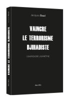 Vaincre le terrorisme djihadiste