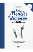 Les modeles du dessinateur