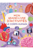 Mon grand livre d-activites - le corps humain