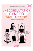 Mango society on en parle ! une consultation gyneco sans accroc