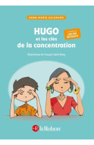 Hugo et les cles de la concentration