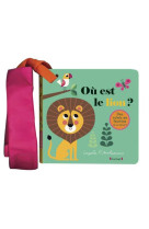 Livre poussette : ou est le lion ?