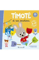 Timote et ses emotions (ecoute aussi l-histoire)