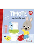 Timote va sur le pot (ecoute aussi l-histoire)