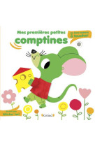 Mes premieres petites comptines : un livre sonore a toucher