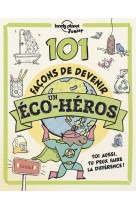101 facons de devenir un eco-heros