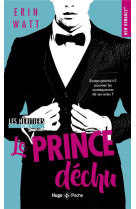 Les heritiers - tome 04 - le prince dechu