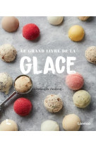 Le grand livre de la glace