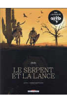 Le serpent et la lance t01 - ned - ombre-montagne