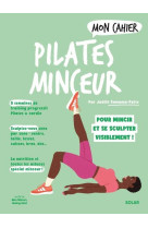 Mon cahier pilates minceur ned