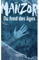 Du fond des ages