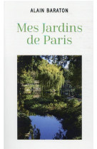 Mes jardins de paris