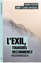 L'exil, toujours recommencé