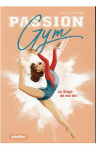 Passion gym - le stage de ma vie - tome 1