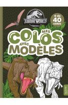 Jurassic world - mes colos avec modeles