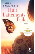 Huit battements d'ailes