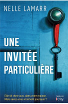 Une invitée particulière