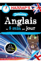 Debutez l-anglais en 5 minutes par jour