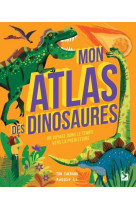 Mon atlas des dinosaures