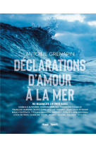 Declaration d-amour a la mer