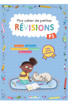 Mon cahier de petites revisions - petite section - s-entrainer pour ne pas perdre ses acquis et vali